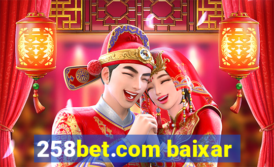 258bet.com baixar